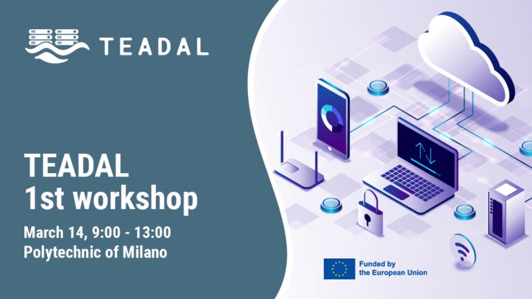 Cornerstone technologies of TEADAL – a workshop