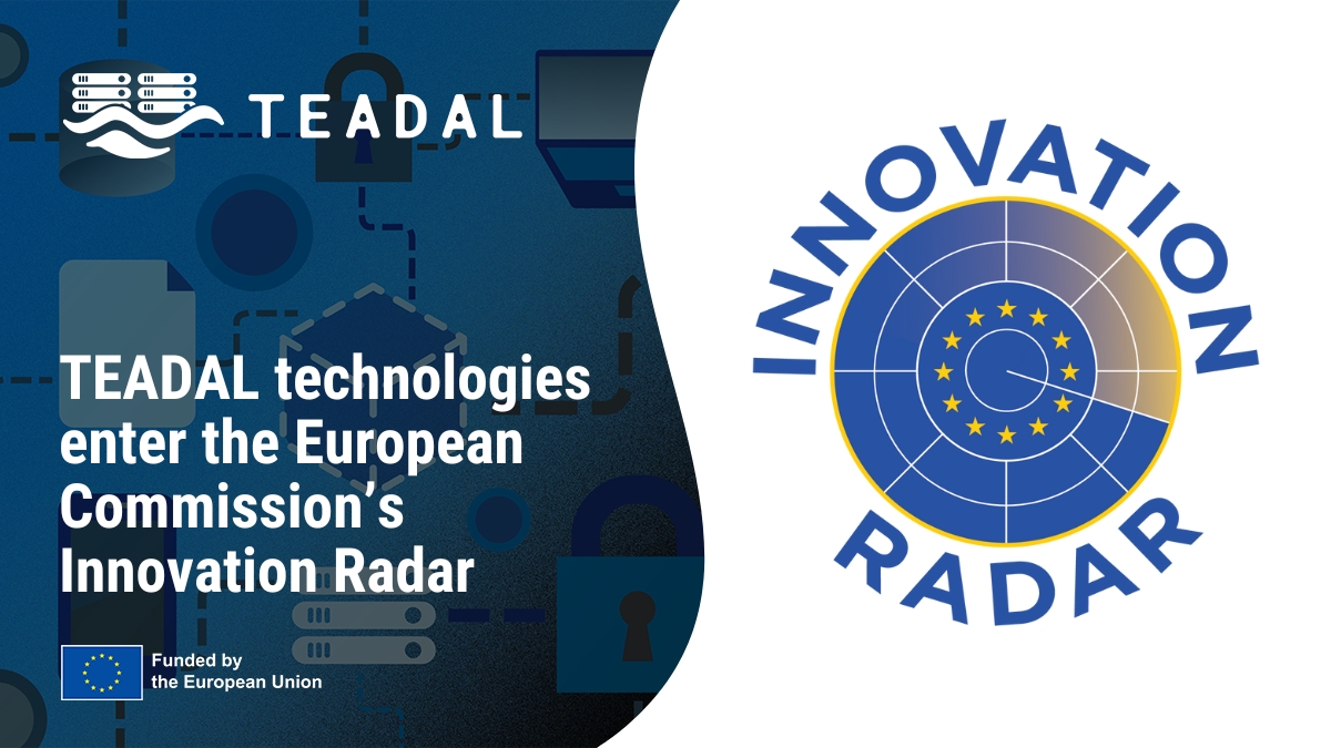 TEADAL technologies enter the European Commission’s Innovation Radar 